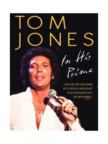 Tom Jones - In His Prime (Dvd+Cd)