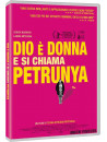 Dio E' Donna E Si Chiama Petrunya