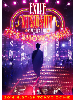 Atsushi - Exile Atsushi Live Tour 2016 'It'S Show Time!!' (2 Blu-Ray) [Edizione: Giappone]