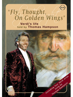 Verdi / Hampson - Fly Thought On Golden Wings: Verdi'S Life [Edizione: Stati Uniti]