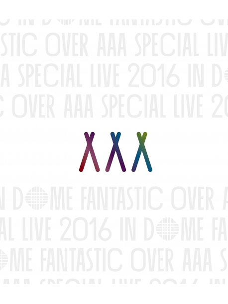 Aaa - Aaa Special Live 2016 In Dome -Fantastic Over- [Edizione: Giappone]