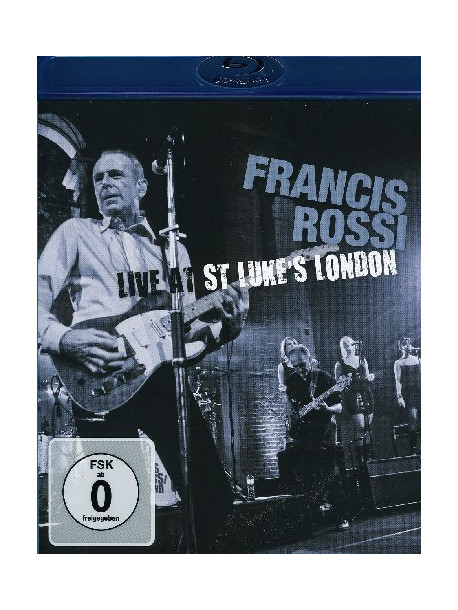 Francis Rossi - Live From St. Luke's London