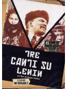 Tre Canti Su Lenin