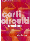 Tinto Brass Corti Circuiti Erotici (2 Dvd)