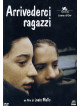Arrivederci Ragazzi