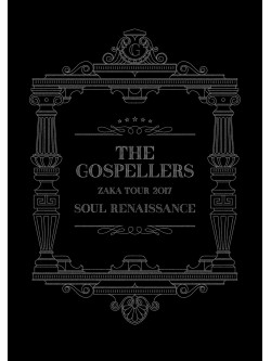 Gospellers, The - Gospellers Zaka Tour 2017 'Soul Renaissance' (2 Dvd) [Edizione: Giappone]