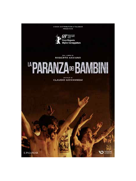 Paranza Dei Bambini (La)