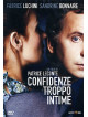 Confidenze Troppo Intime