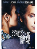 Confidenze Troppo Intime
