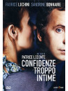 Confidenze Troppo Intime