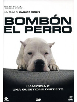 Bombon El Perro