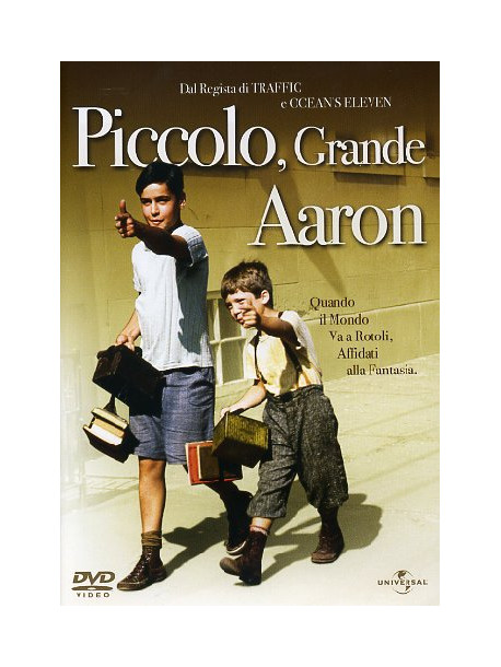 Piccolo, Grande Aaron