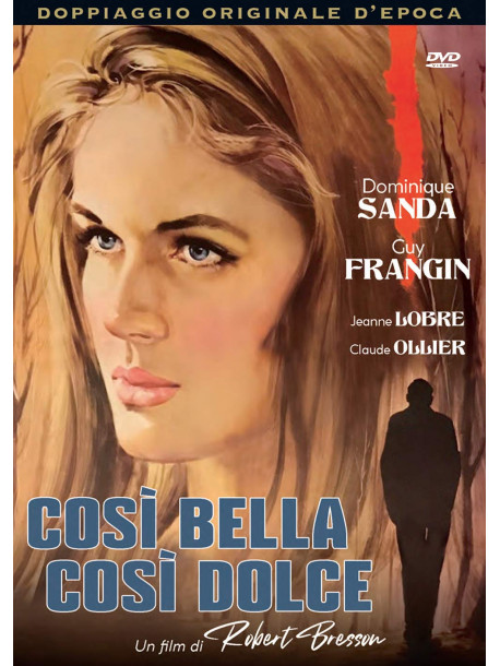 Cosi' Bella Cosi' Dolce