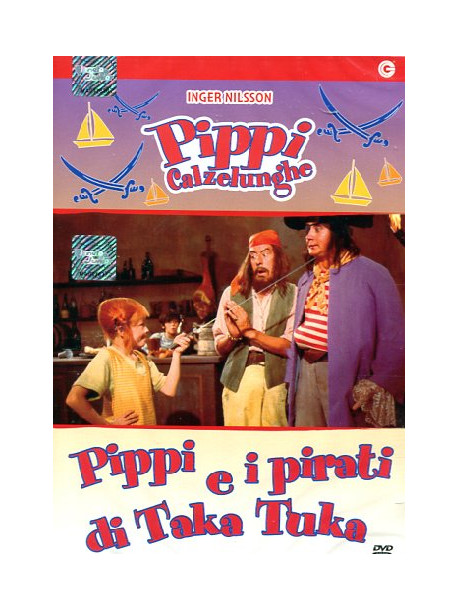 Pippi Calzelunghe E I Pirati Di Taka Tuka