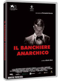Banchiere Anarchico (Il)