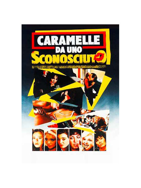 Caramelle Da Uno Sconosciuto