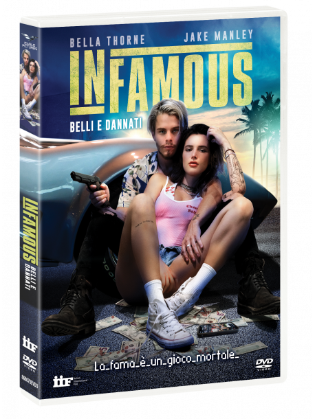 Infamous - Belli E Dannati