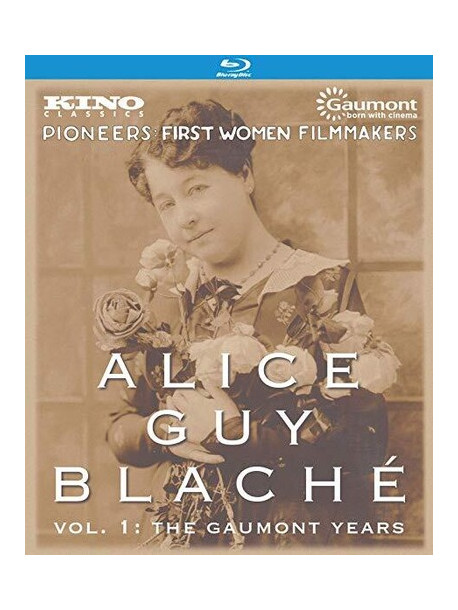 Alice Guy Blache Volume 1: Gaumont Years [Edizione: Stati Uniti]