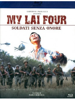 My Lai Four - Soldati Senza Onore