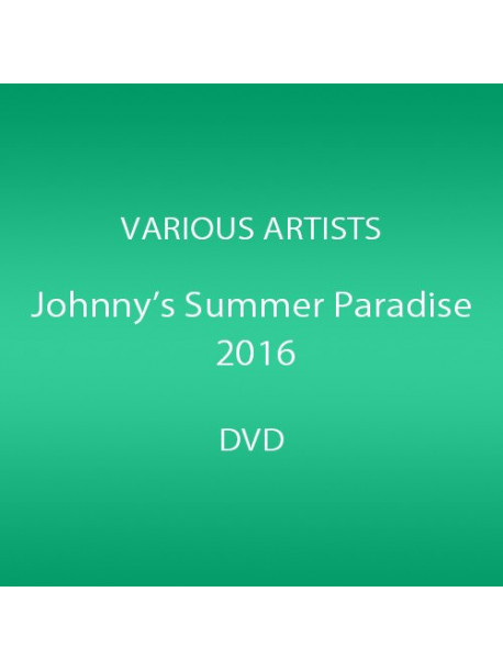 (Various Artists) - Johnnys' Summer Paradise 2016 -Satou Shouri [Satou Shouri Summer Live 20 (4 Dvd) [Edizione: Giappone]
