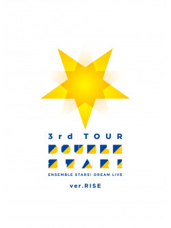 (Various Artists) - Ensemble Stars!Dream Live -3Rd Tour 'Double Star!'- [Ver.Rise] [Edizione: Giappone]