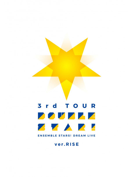 (Various Artists) - Ensemble Stars!Dream Live -3Rd Tour 'Double Star!'- [Ver.Rise] [Edizione: Giappone]