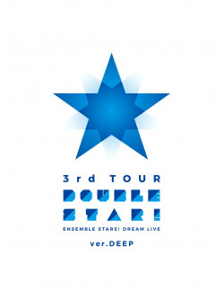 (Various Artists) - Ensemble Stars!Dream Live -3Rd Tour 'Double Star!'- [Ver.Deep] [Edizione: Giappone]