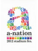 (Various Artists) - A-Nation 2012 Stadium Fes. [Edizione: Giappone]