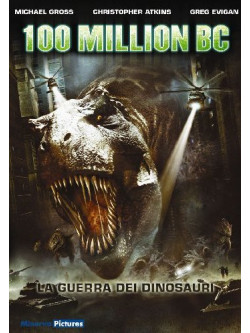 100 Million B.C.