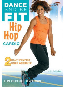 Dance & Be Fit: Hip Hop Cardio [Edizione: Stati Uniti]