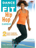 Dance & Be Fit: Hip Hop Cardio [Edizione: Stati Uniti]
