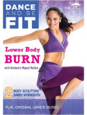 Dance & Be Fit: Lower Body Burn [Edizione: Stati Uniti]