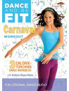 Dance & Be Fit: Carnaval Workout [Edizione: Stati Uniti]