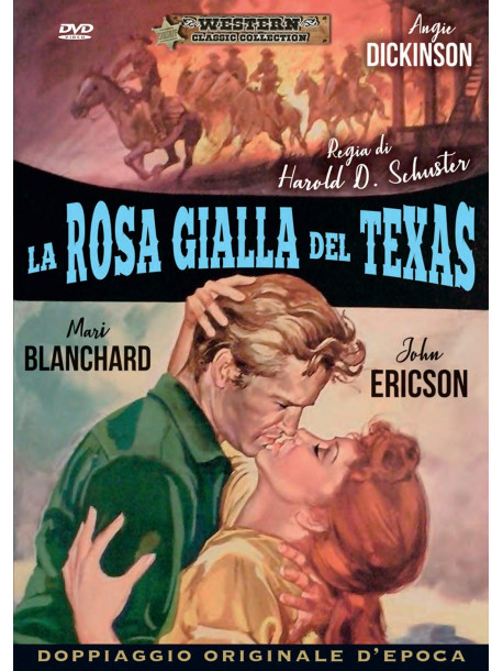 Rosa Gialla Del Texas (La)