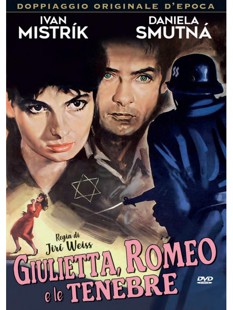 Giulietta, Romeo E Le Tenebre