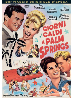 Giorni Caldi A Palm Spring
