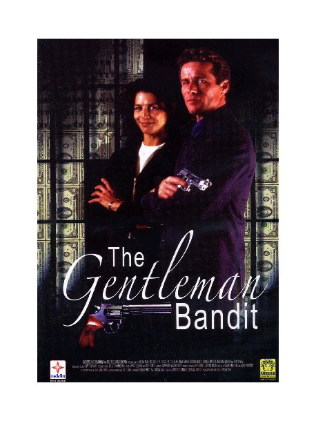 Gentleman Bandit (The)