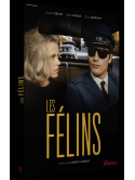 Les Felins [Edizione: Francia]