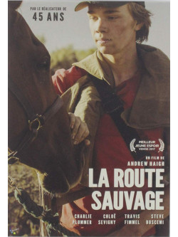 La Route Sauvage [Edizione: Francia]
