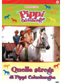 Pippi Calzelunghe - Quella Strega Di Pippi Calzelunghe