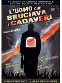 Uomo Che Bruciava I Cadaveri (L')