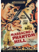 Massacro A Phantom Hill