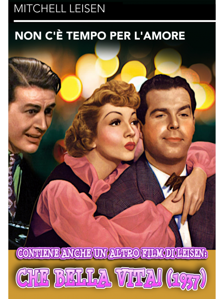 Non C'E' Tempo Per L'Amore / Che Bella Vita!