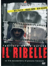 Ribelle (Il) (Corona)