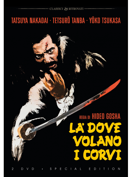 La' Dove Volano I Corvi (Special Edition) (2 Dvd)