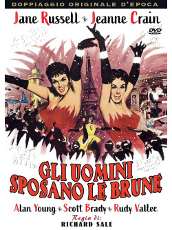 Uomini Sposano Le Brune (Gli)