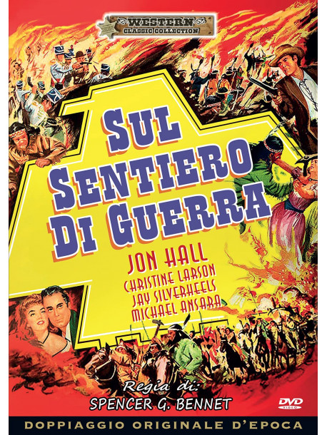 Sul Sentiero Di Guerra