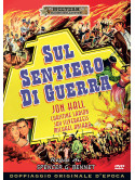 Sul Sentiero Di Guerra