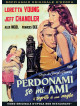 Perdonami Se Mi Ami