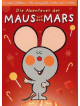 Abenteuer Der Maus Auf Dem Mars [Edizione: Germania]